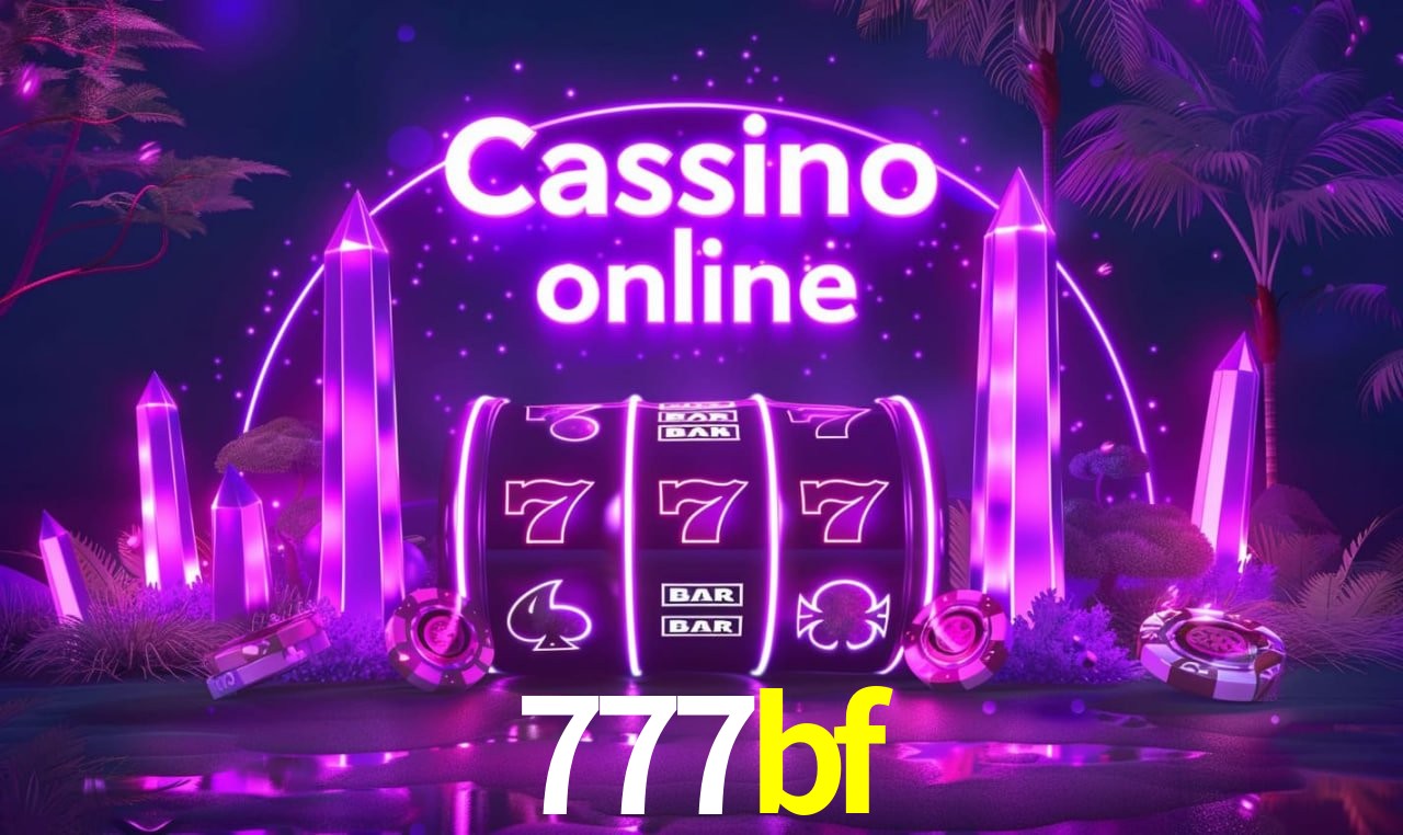 Tecnologia da Plataforma 777bf